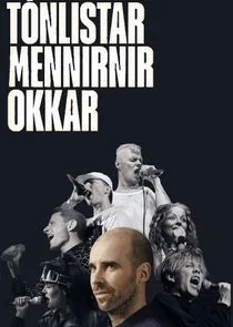 Tónlistarmennirnir Okkar Poster