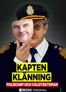 Affiche de Kapten KlÄ‚Â¤nning - polischef och vÄ‚Ä„ldtÄ‚Â¤ktsman