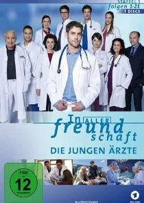 Pôster de In aller Freundschaft Ă˘â‚¬â€ś Die jungen Ä‚â€žrzte