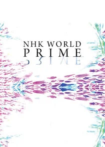 Poster di NHK World Prime