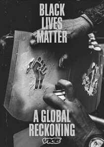 Póster de Black Lives Matter: A Global Reckoning
