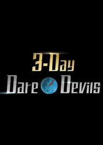 Plakat 3-Day Dare*Devils
