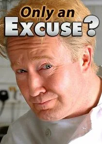Poster di Only an Excuse?