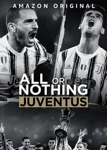 Poster di All Or Nothing: Juventus
