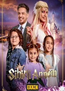 Sihirli Annem afişi