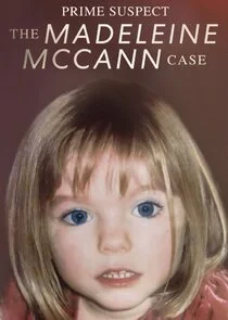 Affiche de Prime Suspect: The Madeleine McCann Case