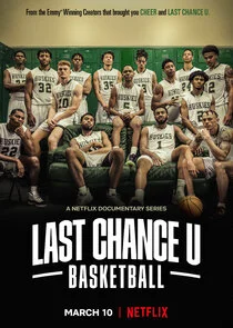 Plakat Last Chance U: Basketball