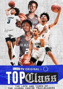 Plakat Top Class: The Life and Times of the Sierra Canyon Trailblazers