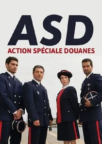 ASD : Action SpÄ‚Â©ciale Douanes poster
