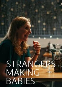 Affiche de Strangers Making Babies