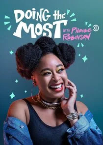 Affiche de Doing the Most with Phoebe Robinson