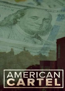 Affiche de American Cartel