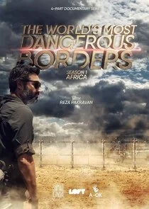 Affiche de The World's Most Dangerous Borders