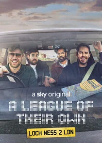 A League of Their Own Road Trip: Loch Ness to London poster