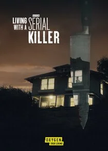 Affiche de Living with a Serial Killer