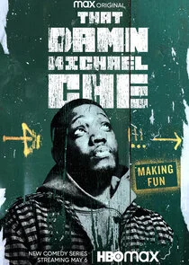Plakat That Damn Michael Che