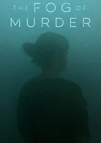 Affiche de The Fog of Murder