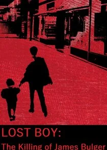 Affiche de Lost Boy: The Killing of James Bulger