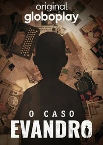 Pôster de O Caso Evandro