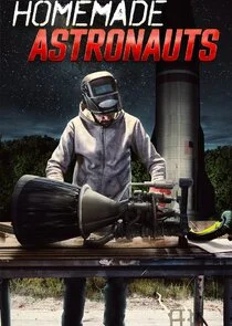 Póster de Homemade Astronauts