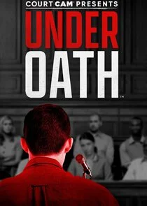 Póster de Court Cam Presents Under Oath