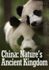 Póster de China: Nature's Ancient Kingdom
