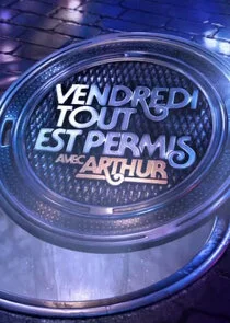 Póster de Vendredi, tout est permis avec Arthur
