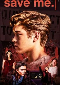 Affiche de Save Me