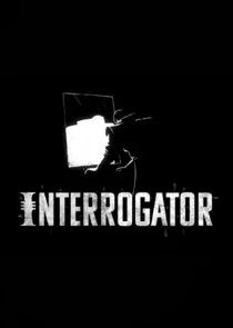 Poster di Interrogator