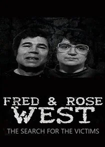 Affiche de Fred and Rose West: The Search for the Victims