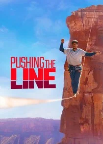 Pushing the Line poster