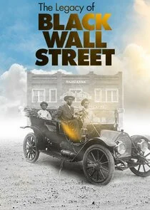 Póster de The Legacy of Black Wall Street