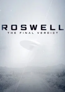 Póster de Roswell: The Final Verdict