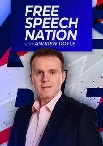 Pôster de Free Speech Nation with Andrew Doyle