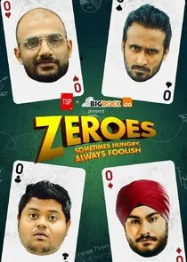 Zeroes Poster