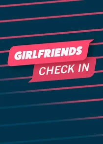 Póster de Girlfriends Check In