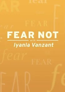 Póster de Fear Not with Iyanla Vanzant
