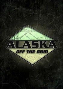 Póster de Alaska Off the Grid