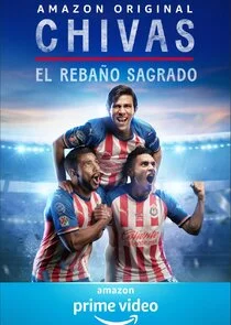 Poster di Chivas: El RebaÄ‚Â±o Sagrado