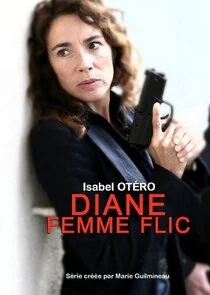 Pôster de Diane, femme flic