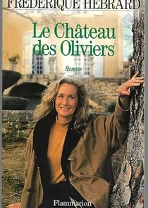 Póster de Le ChÄ‚Ëteau des Oliviers