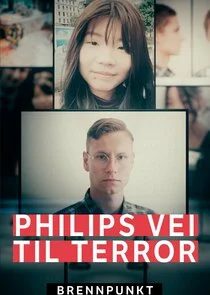 Affiche de Brennpunkt: Philips vei til terror