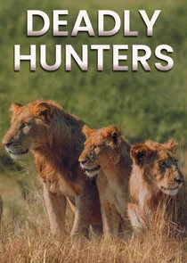 Deadly Hunters poster
