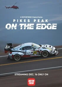 Póster de Pikes Peak: On the Edge