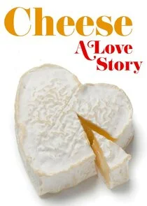 Cheese: A Love Story Poster