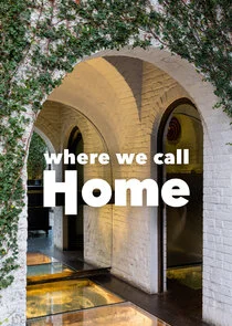 Póster de Where We Call Home