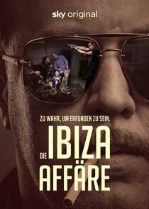 Plakat Die Ibiza-AffÄ‚Â¤re