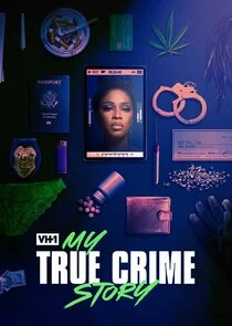 My True Crime Story