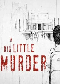 Affiche de A Big Little Murder