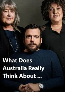 What Does Australia Really Think About... poster